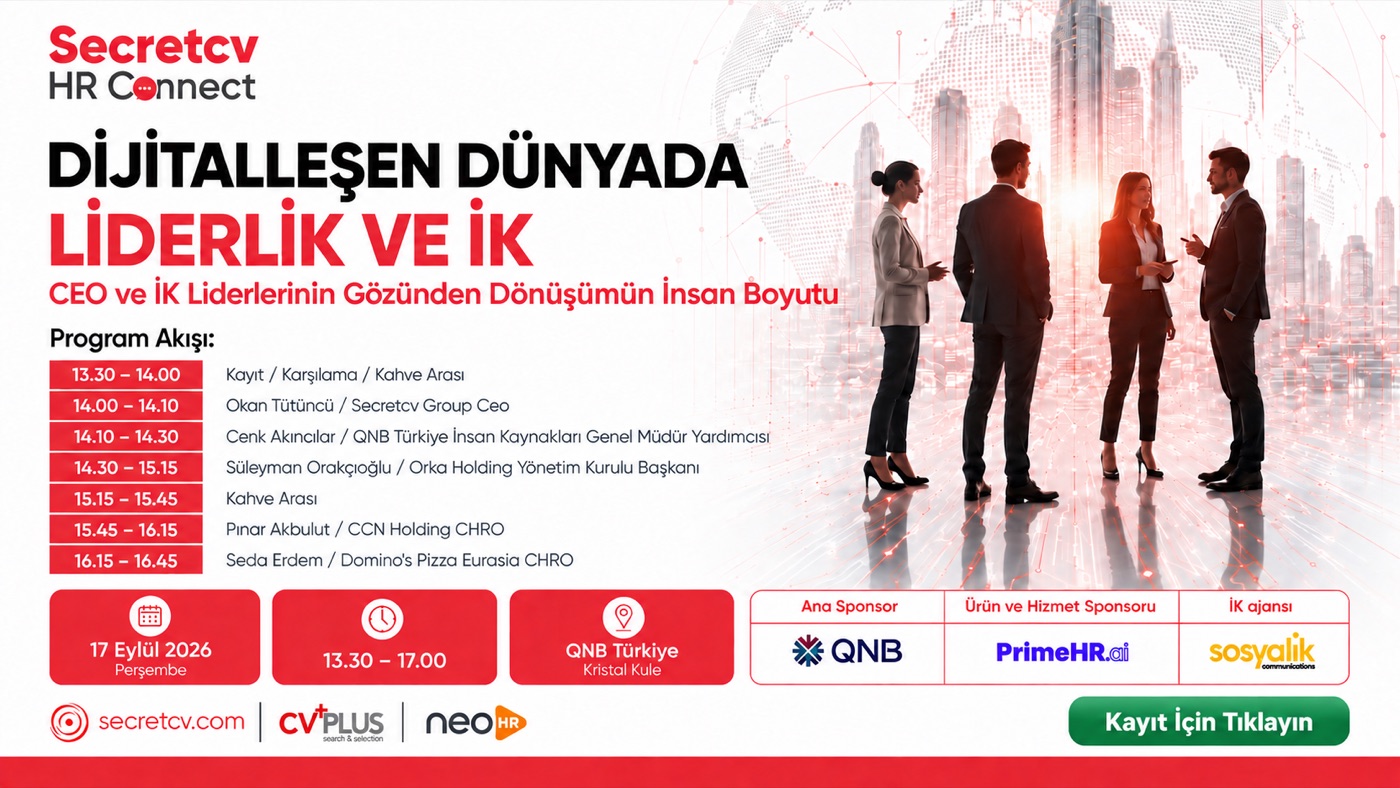 Secretcv HR Connect - Dijitalleşen Dünyada Liderlik ve İK - 17 Eylül 2026 QNB Türkiye Kristal Kule